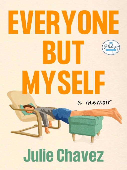 Title details for Everyone But Myself by Julie Chavez - Wait list